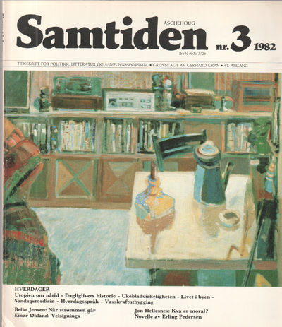 Samtiden nr 3 1982. Hverdager.. Artikler av bla.…