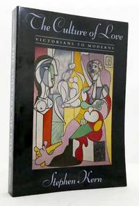 cover of The Culture of Love Victorians to Moderns