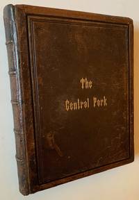 The Central Park: Photographed by W.H. Guild, Jr., with Descriptions and a Historical Sketch, by Fred B. Perkins