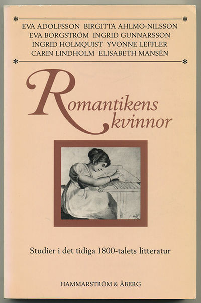 Romantikens kvinnor. Studier i det tidiga…
