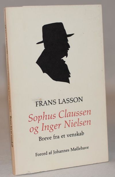 Sophus Claussen og Inger Nielsen - Breve fra et…