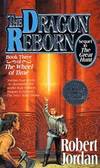 The Dragon Reborn (The Wheel of Time, Book 3) by Jordan, Robert - 1992-10-15