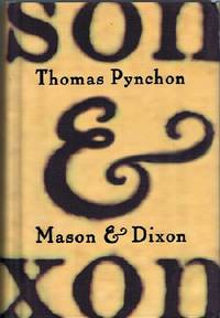 Mason &amp; Dixon by Pynchon, Thomas - 1997