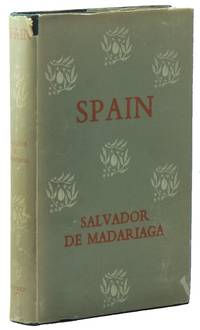 Spain by Salvador DE MADARIAGA - Hardcover - Second impression - 1946 - from D. Anthem, Bookseller (SKU: 01732)