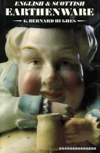 image of English and Scottish Earthenware 1660-1860