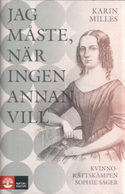 JAG MÅSTE, NÄR INGEN ANNAN VILL.…