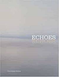 Echoes