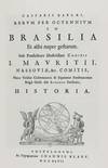 View Image 10 of 13 for Rervm Per Octennivm in Brasilia et alibi gestarum, sub praefectura illustrissimi Comitis I. Mauritii... Inventory #55307