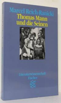 Thomas Mann und die Seinen.