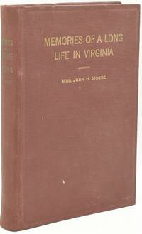 [LEXINGTON] [CIVIL WAR] MEMORIES OF A LONG LIFE IN VIRGINIA