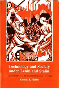 Technology and Society under Lenin and Stalin.…