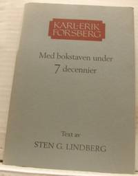 Karl-Erik Forsberg. Med bokstaven under 7…