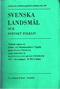 Svenska landsmål och svenskt folkliv. Tidskrift…