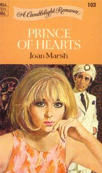 Prince of Hearts (Candlelight Romance #103) by Marsh, Joan - 1972