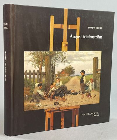 August Malmström. Grindslantens målare och…