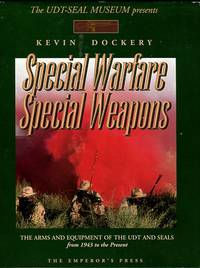cover of Special Warfare: Special Weapons: The Arms & Equipment Of The UDT And SEALS From 1943 To The Present