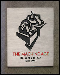 The Machine Age in America: 1918-1941