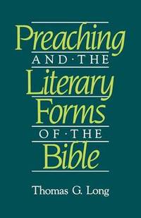 Preaching and the Literary Forms of the Bible