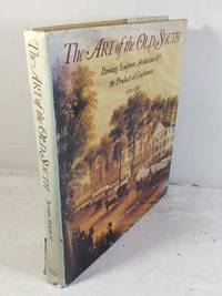 The Art of the Old South: Painting, Sculpture, Architecture & the Products of Craftsmen (1560-1860)