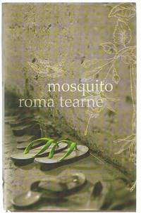 Mosquito by Tearne, Roma