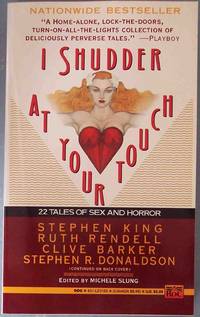 I SHUDDER AT YOUR TOUCH
