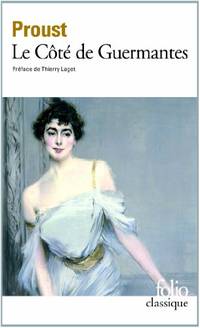 Le cote de Guermantes (Folio (Gallimard)) (A la recherche du temps perdu, 3)