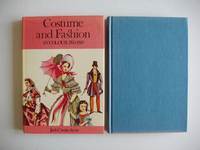 Costume and Fashion in Colour 1760-1920