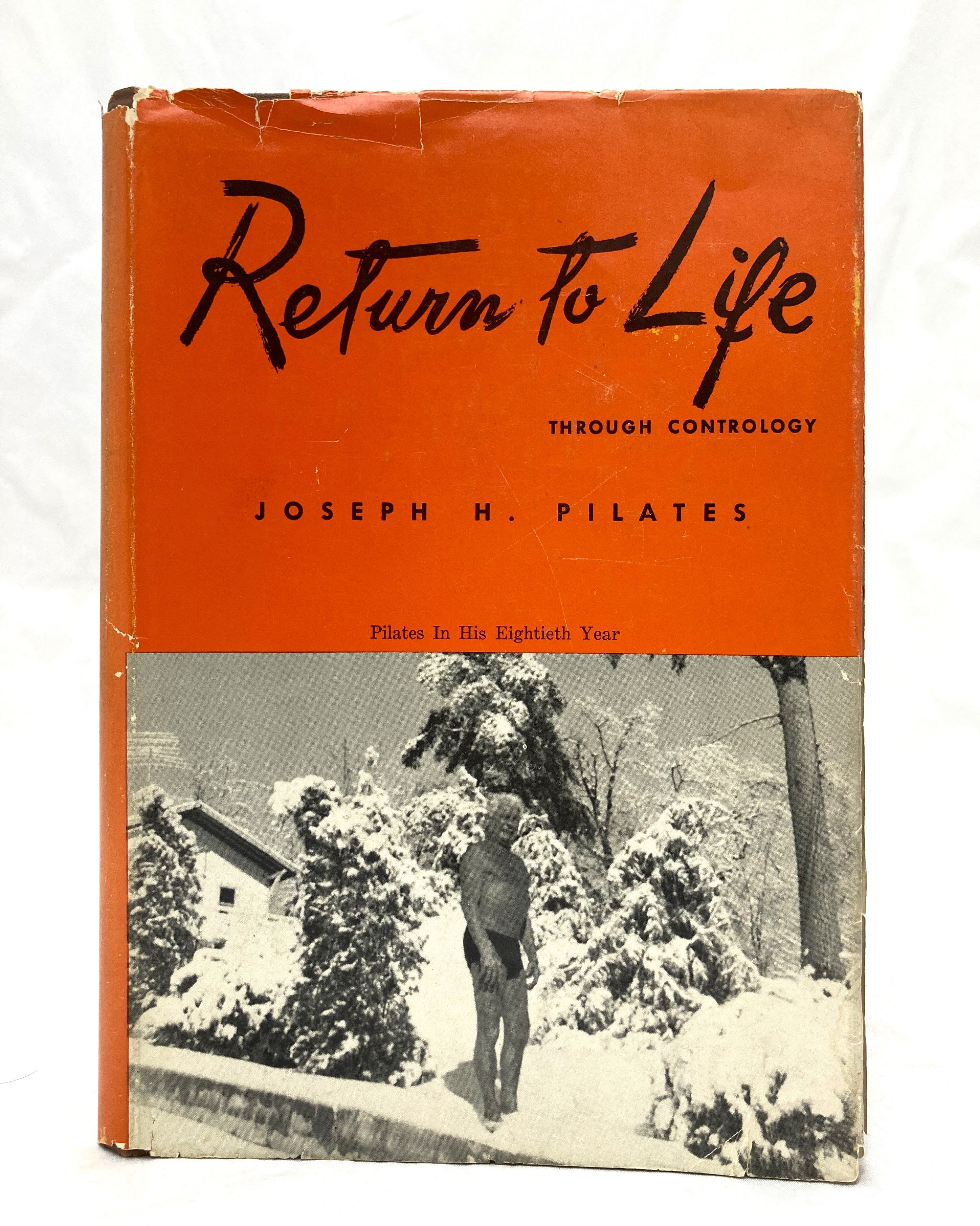 人文 Return to Life Through Contrology Joseph Pilates Book - Return to Life Through Contrology