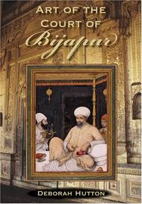 Art of the Court of Bijapur