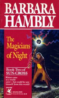 The Magicians of Night by Barbara Hambly - Paperback - First Edition - 1992 - from Kayleighbug Books (SKU: kb008034)