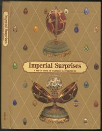 image of Imperial Surprises: A Pop-Up Book of Faberge Masterpieces