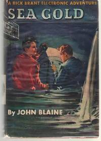 Sea Gold by Blaine, John - 1947