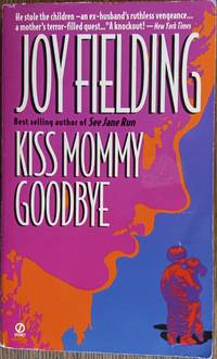 Kiss Mommy Goodbye