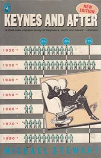 Keynes And After (Pelican S.)