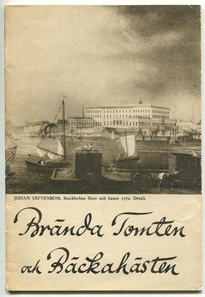 Brända tomten and Bäckahästen.