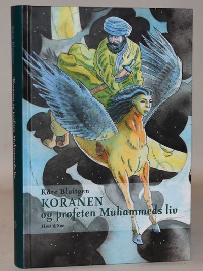 Koranen og profeten Muhammeds liv.