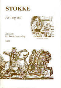 Stokke. Arv og ætt. Årsskrift for Stokke…