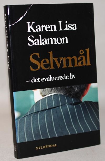 Selvmål  - det evaluerede liv.