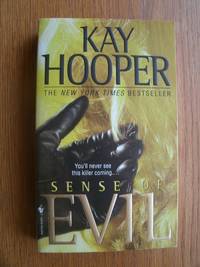 Sense of Evil by Kay Hooper - Paperback - First Paperback edition later printing - 2004 - from Scene of the Crime Books, IOBA (SKU: biblio14492)