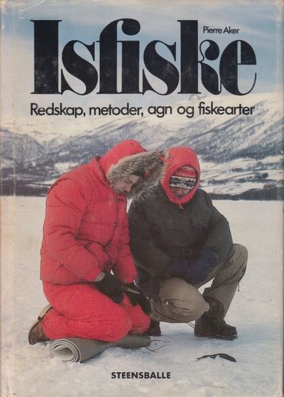 Isfiske. Redskap, metoder, agn og fiskearter.