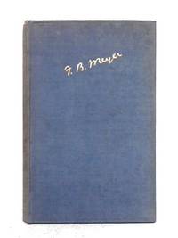 F.B. Meyer: A Biography by W.Y. Fullerton