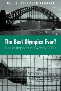 The Best Olympics Ever?: Social Impacts of Sydney 2000