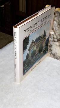 West Coast Victorians:  A Nineteenth-Century Legacy