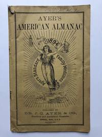 Ayer&#039;s American Almanac 1894 by Dr J. C. Ayer - 1894