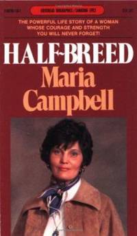 Half-Breed by Maria Campbell - 1983