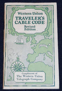 cover of Western Union Traveler's Cable Code -- Revised Edition