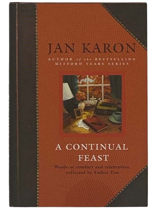 A Continual Feast: Words of Comfort and Celebratio