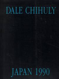 Dale Chihuly: Japan 1990
