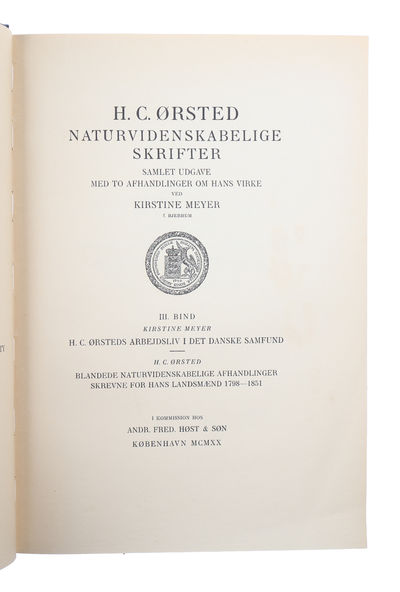 Naturvidenskabelige Skrifter. Samlet Udgave med to Afhandlinger om hans Virke ved Kirstine Meyer./ Scientific Papers. Collected Edition with two Essays on his Work by Kirstine Meyer. 3 vols. (photo 5)