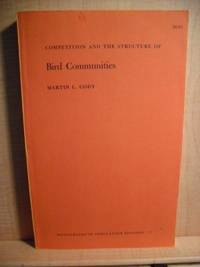 cover of COMPETITION AND THE STRUCTURE OF Bird Communities